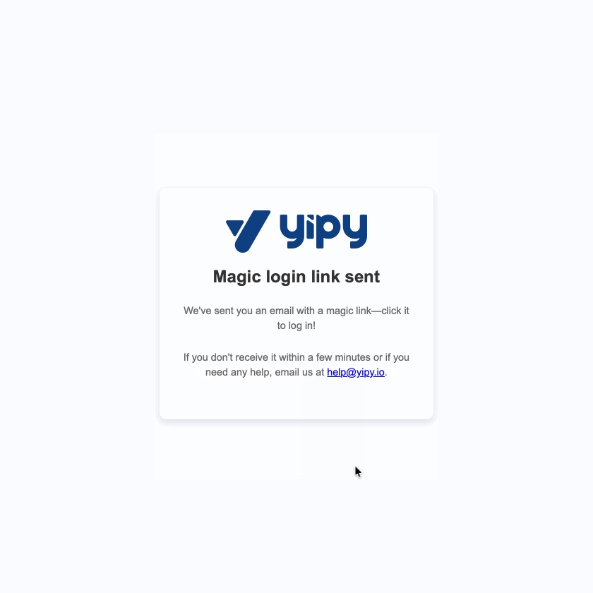 magic login link sent confirmation screen